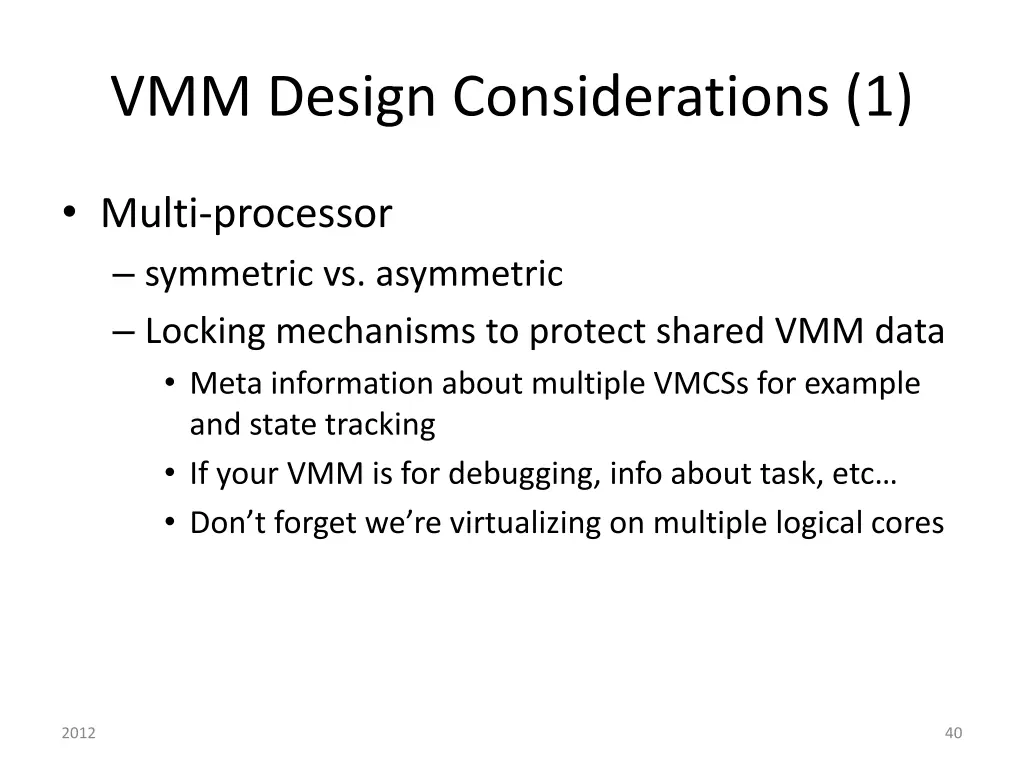 vmm design considerations 1