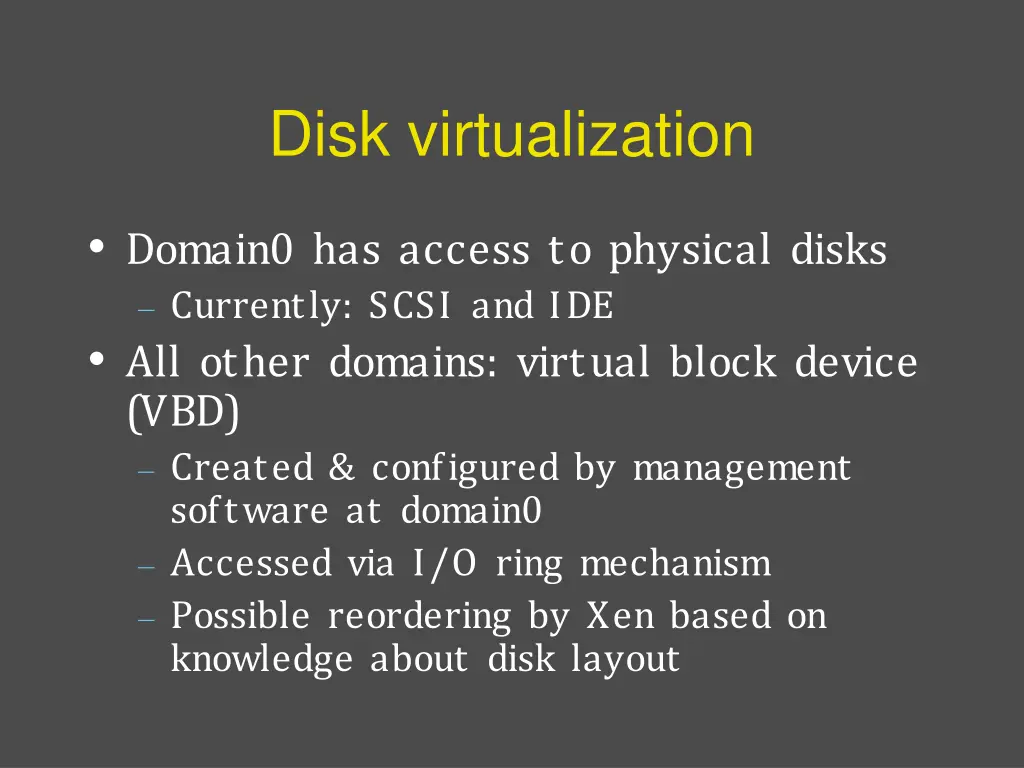 disk virtualization