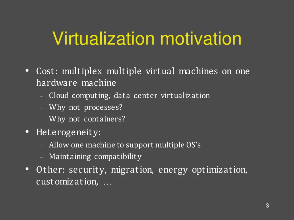 virtualization motivation