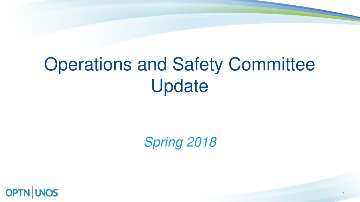 operations and safety committee update