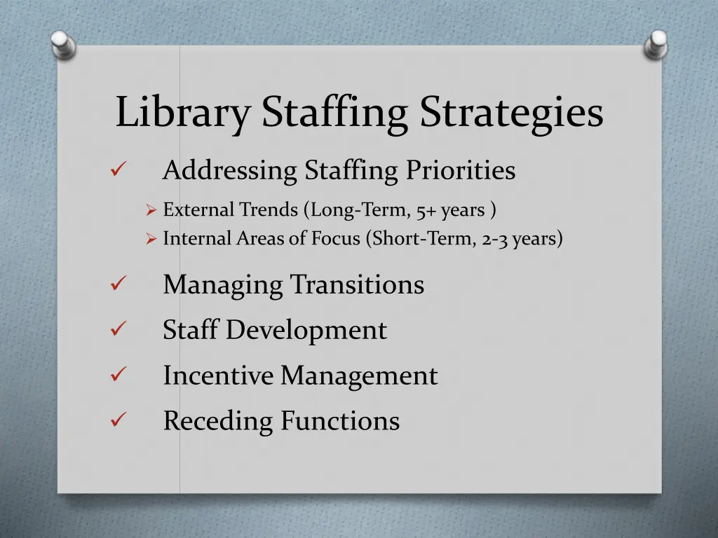 library staffing strategies