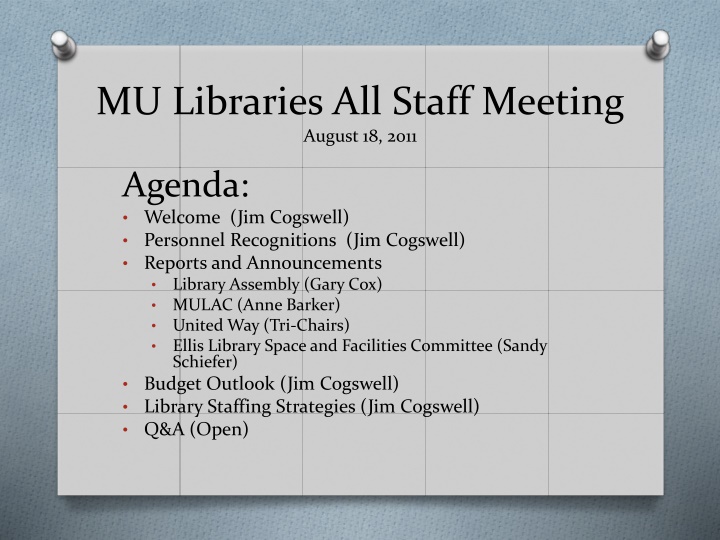 mu libraries all staff meeting august 18 2011