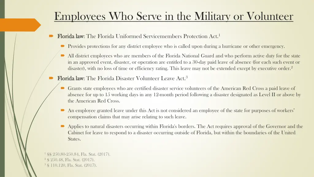 employees who serve in the military or volunteer 1