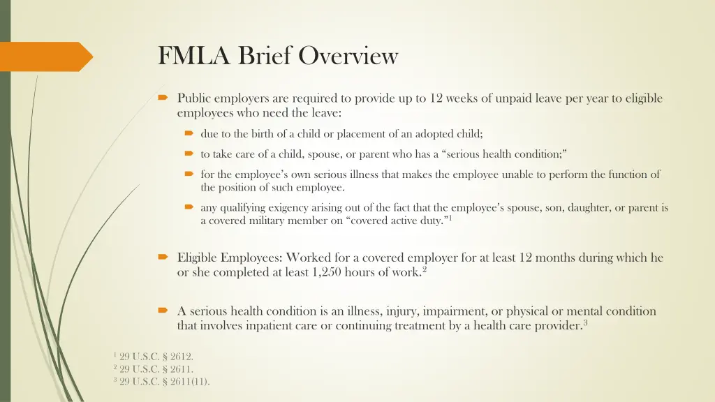 fmla brief overview