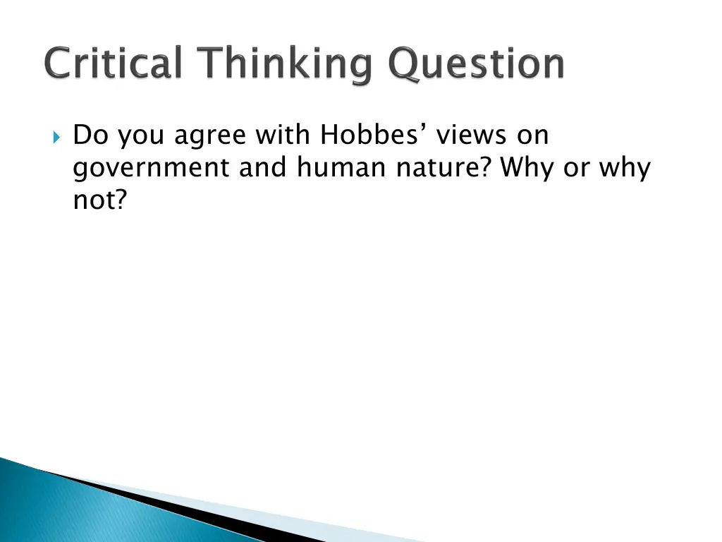 do you agree with hobbes views on government