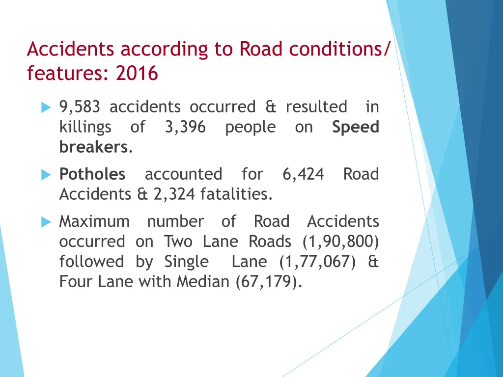 accidents according to road conditions features
