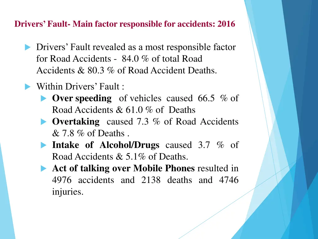 drivers fault main factor responsible
