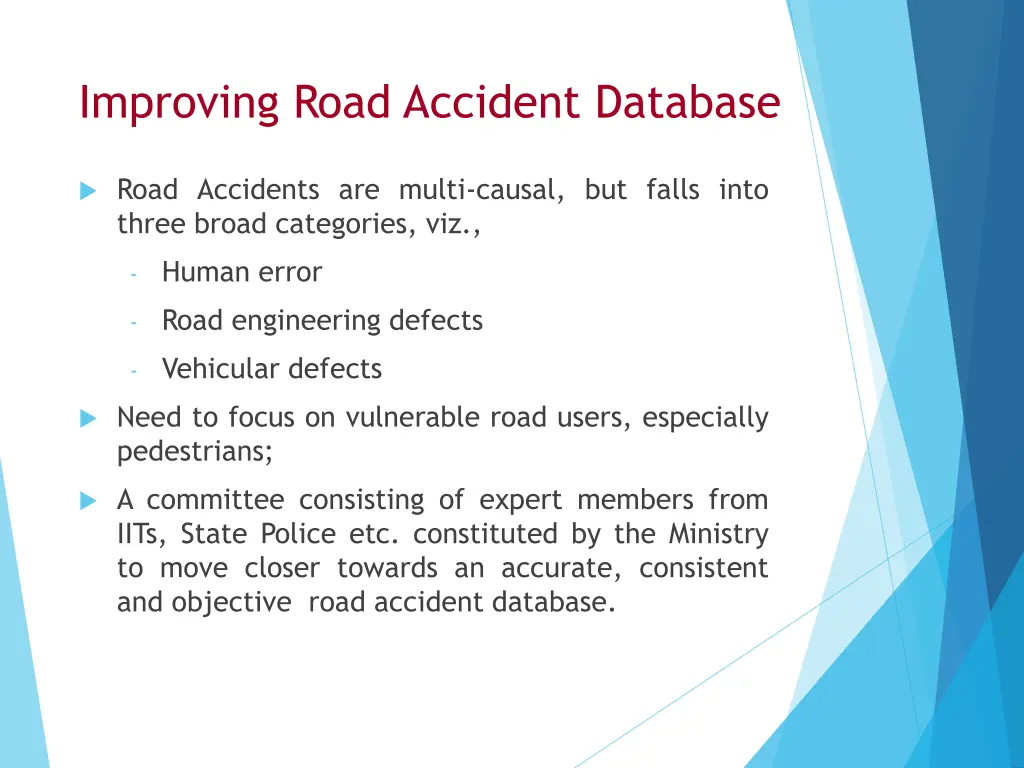 improving road accident database