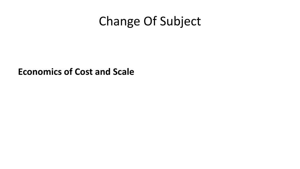 change of subject