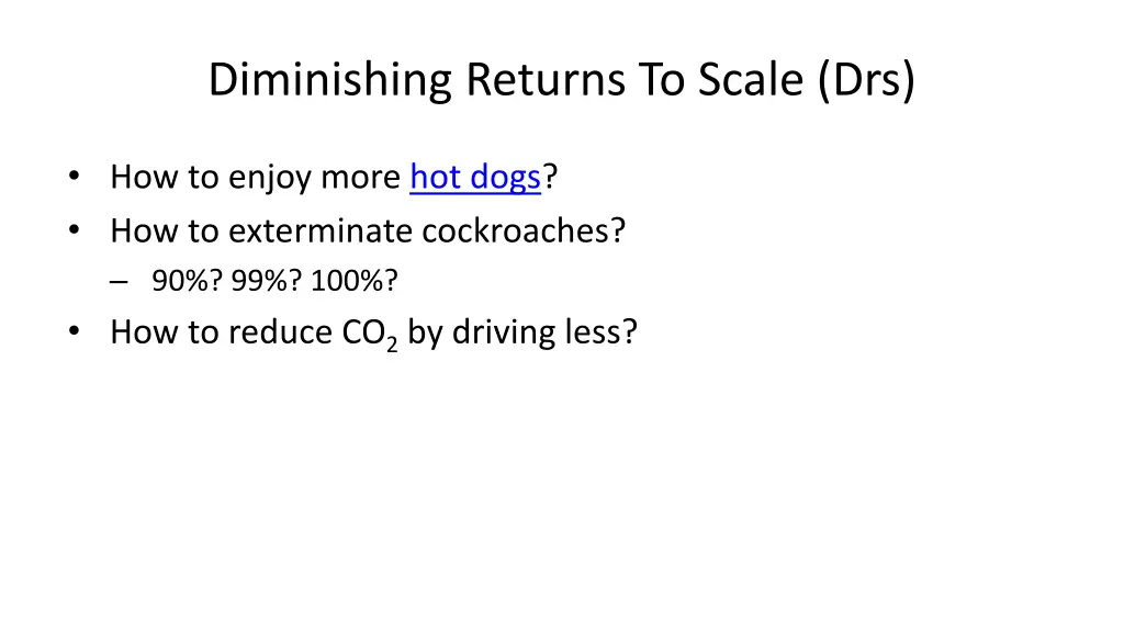 diminishing returns to scale drs