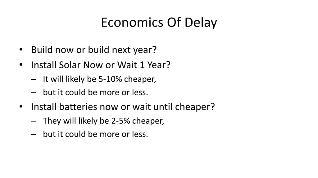 economics of delay