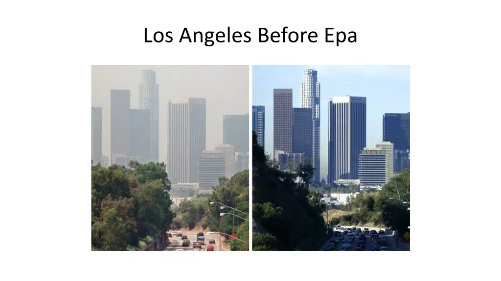 los angeles before epa