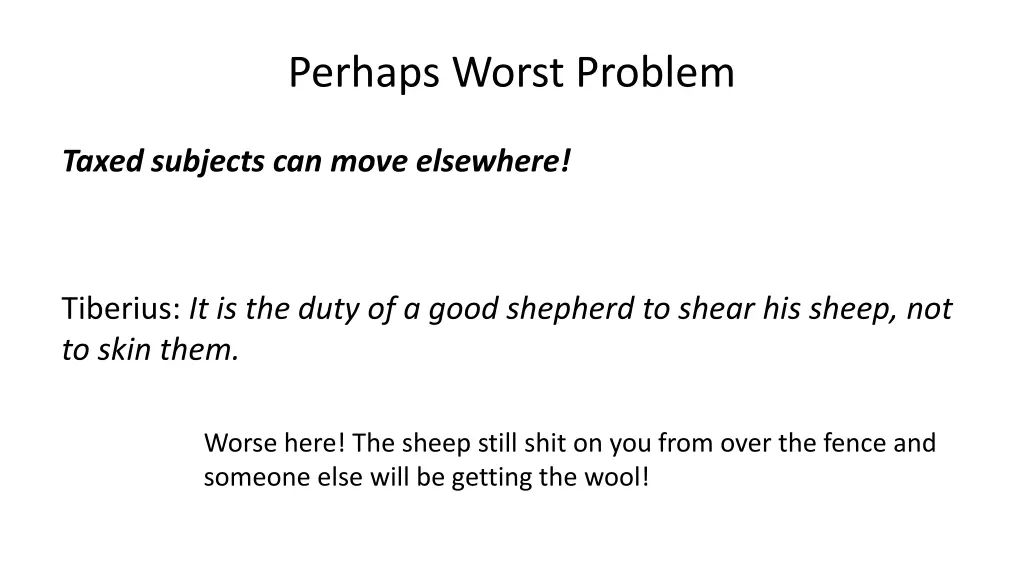 perhaps worst problem