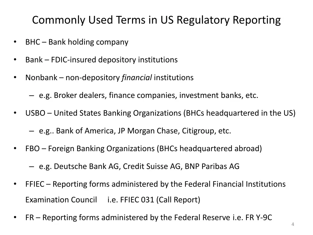 commonly used terms in us regulatory reporting
