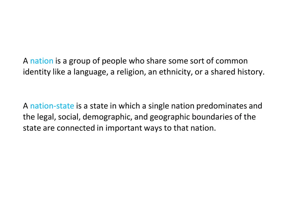 a nation is a group of people who share some sort
