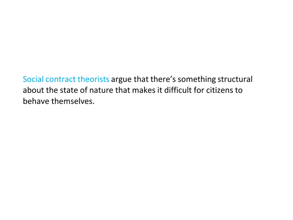 social contract theorists argue that there