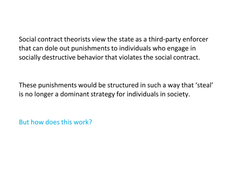 social contract theorists view the state