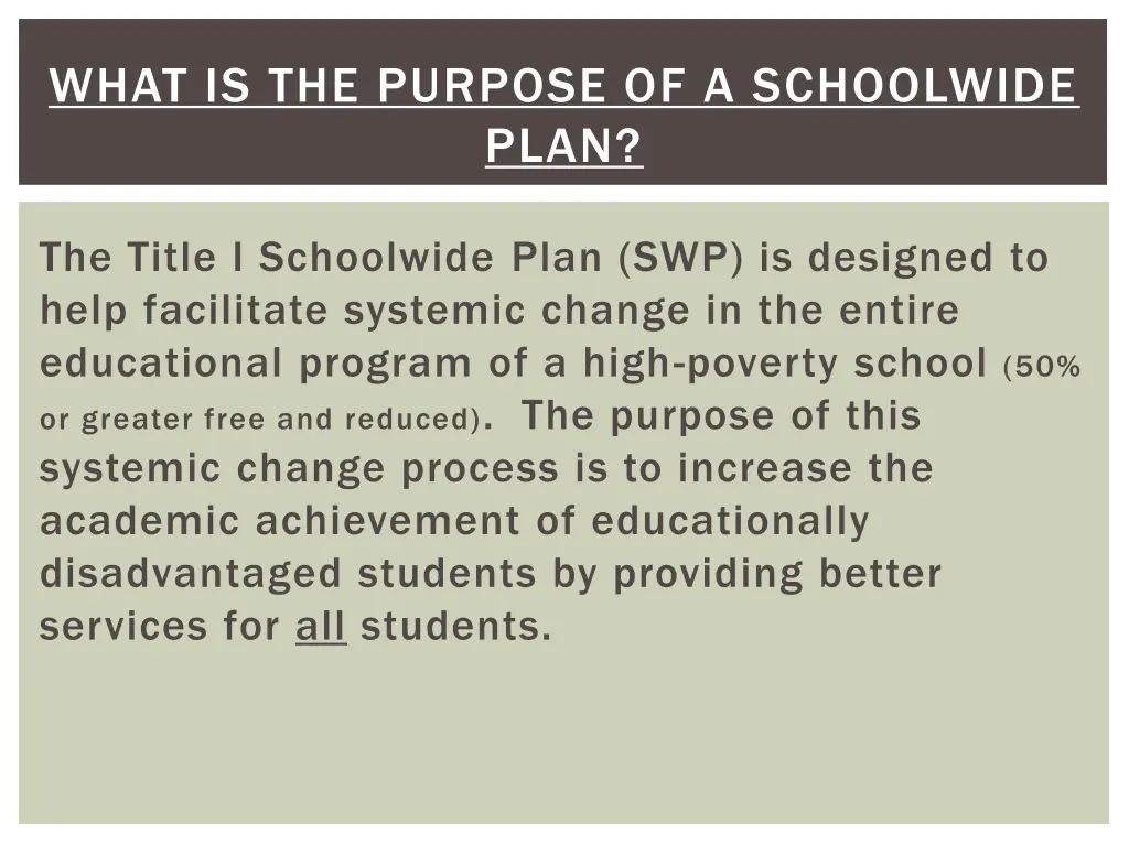 what is the purpose of a schoolwide plan