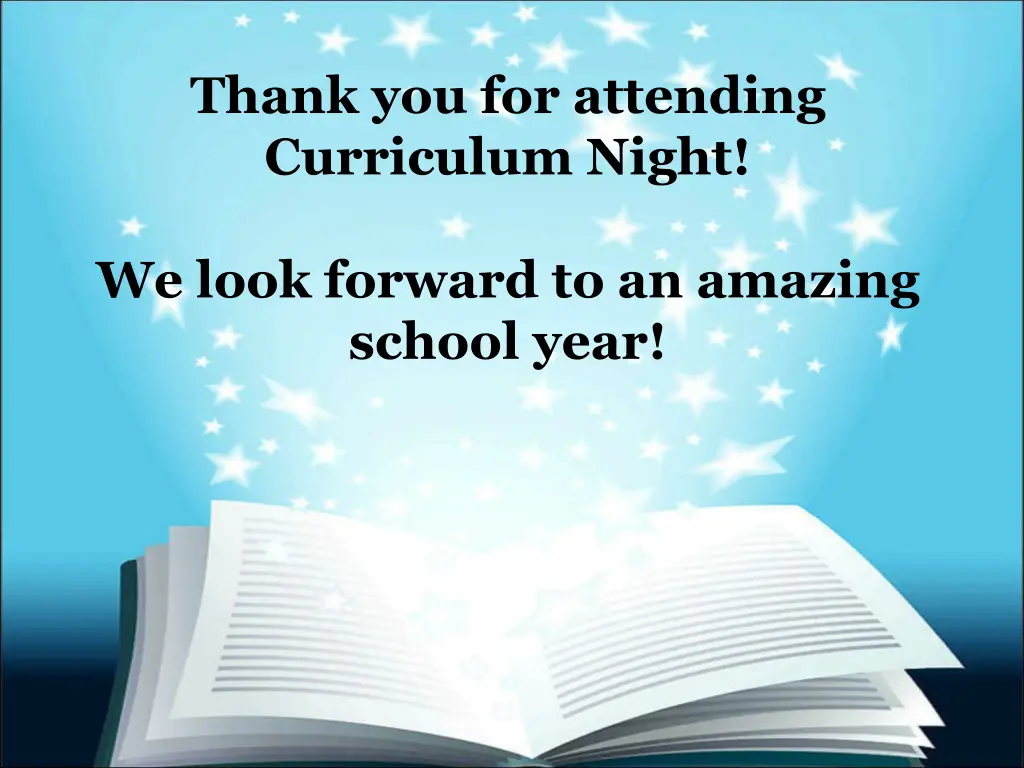thank you for attending curriculum night