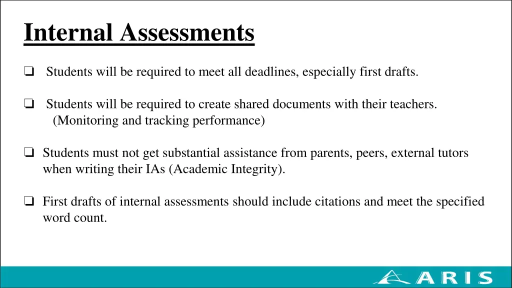 internal assessments