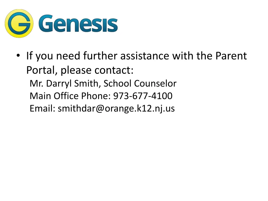 if you need further assistance with the parent
