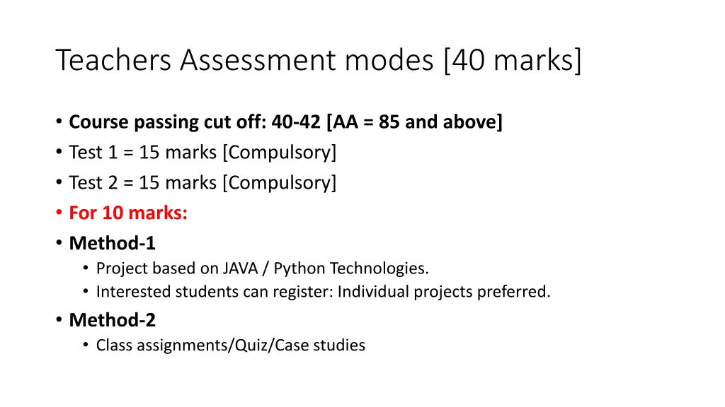 teachers assessment modes 40 marks