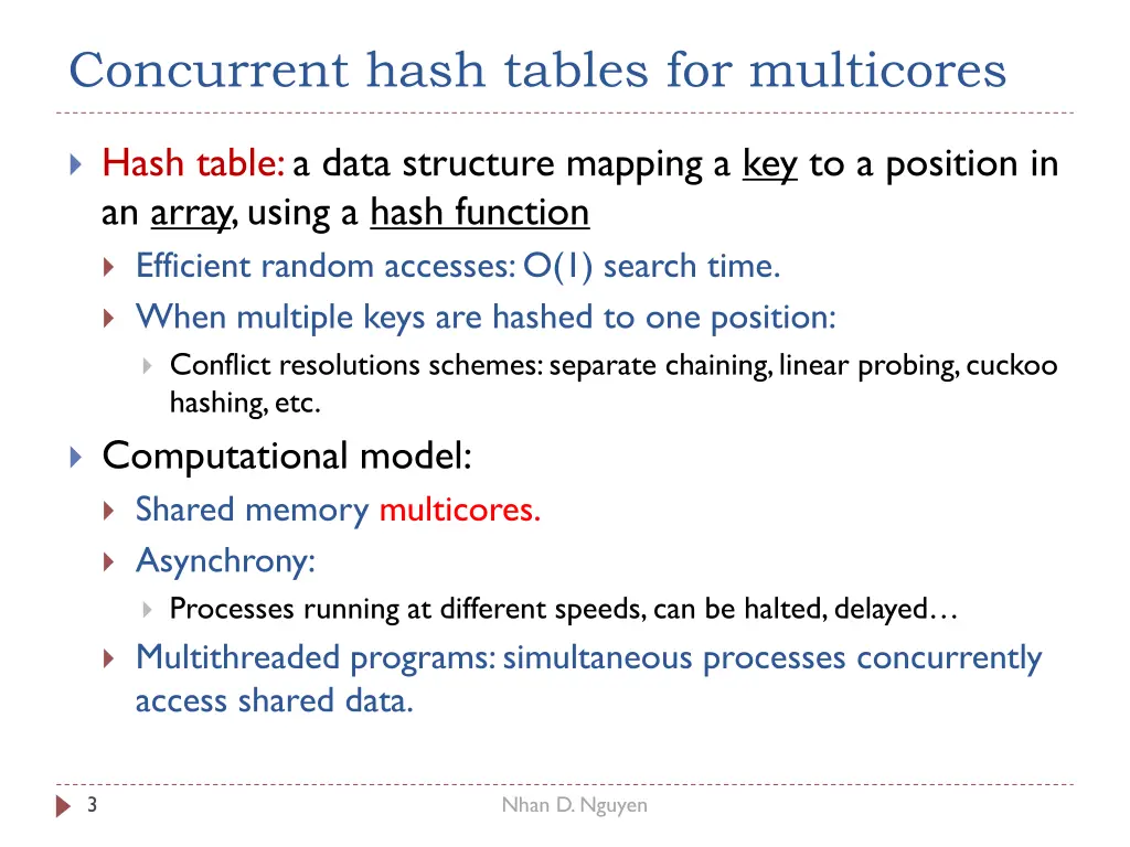 concurrent hash tables for multicores