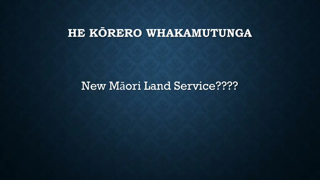 he k rero whakamutunga