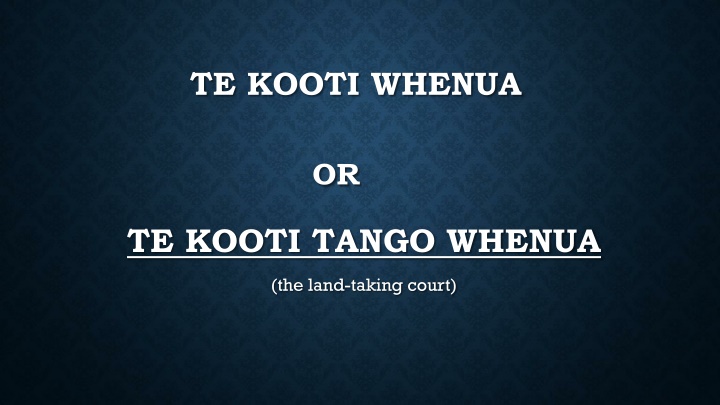 te kooti whenua