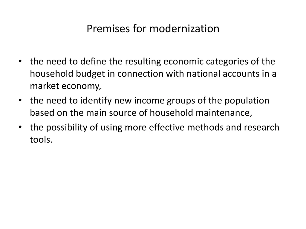 premises for modernization