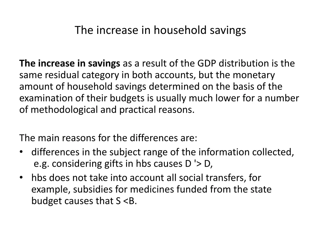 the increase in household savings