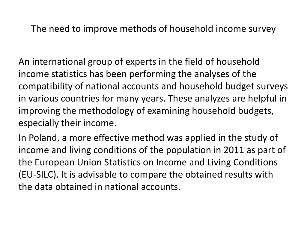 the need to improve methods of household income