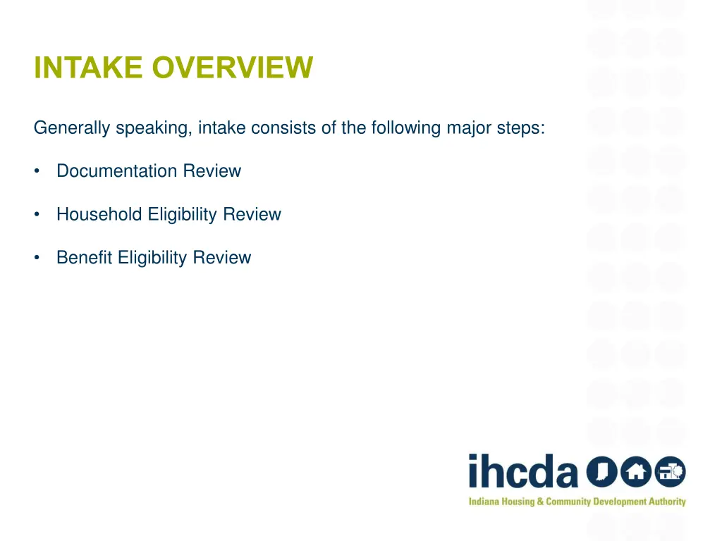 intake overview