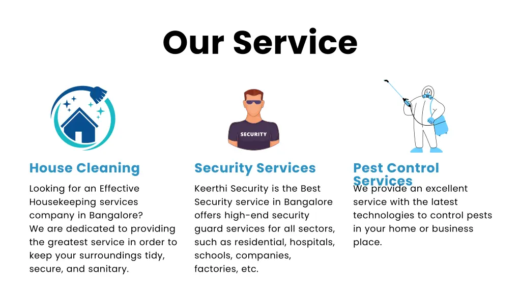 our service