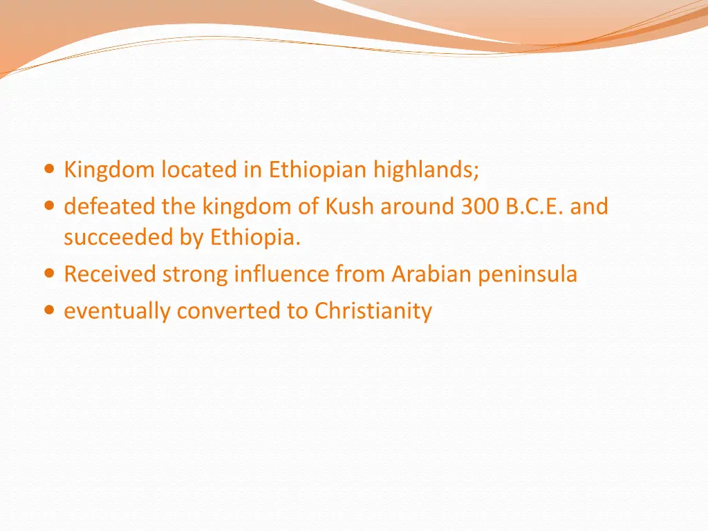 kingdom located in ethiopian highlands defeated