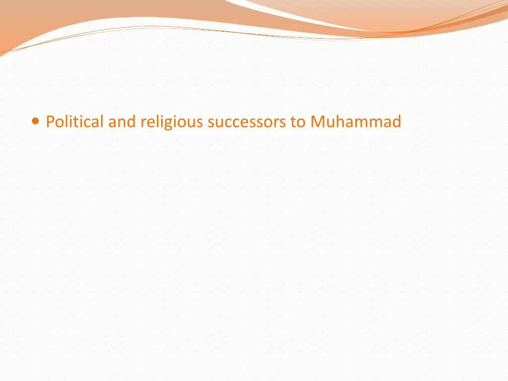 political and religious successors to muhammad