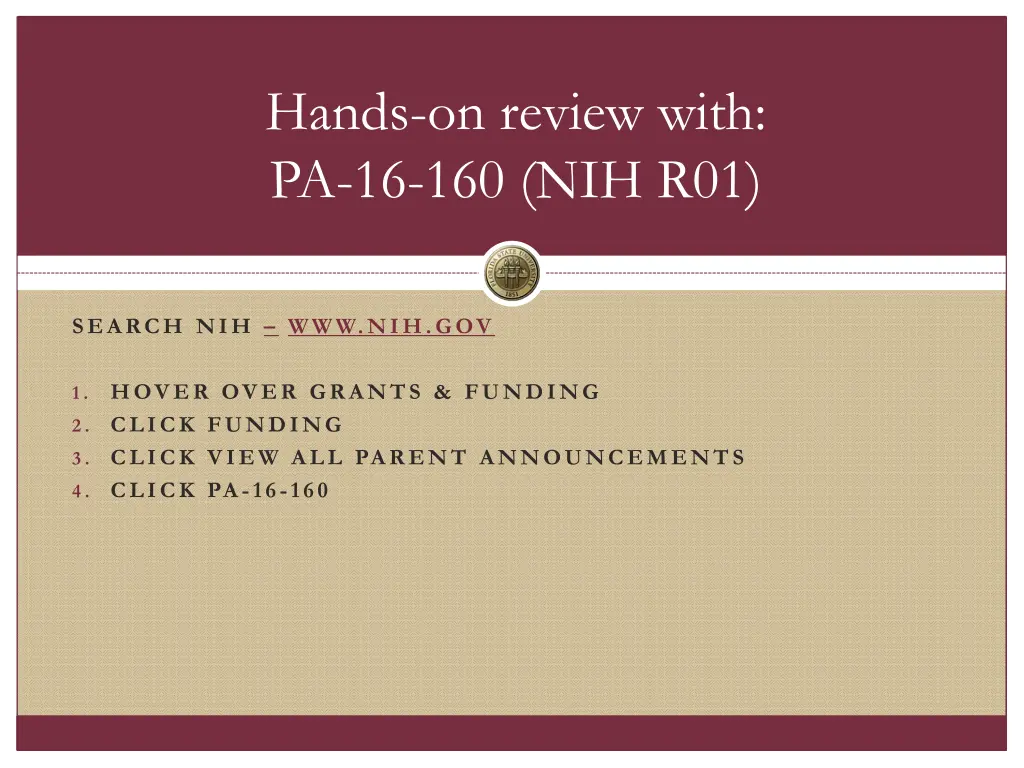 hands on review with pa 16 160 nih r01