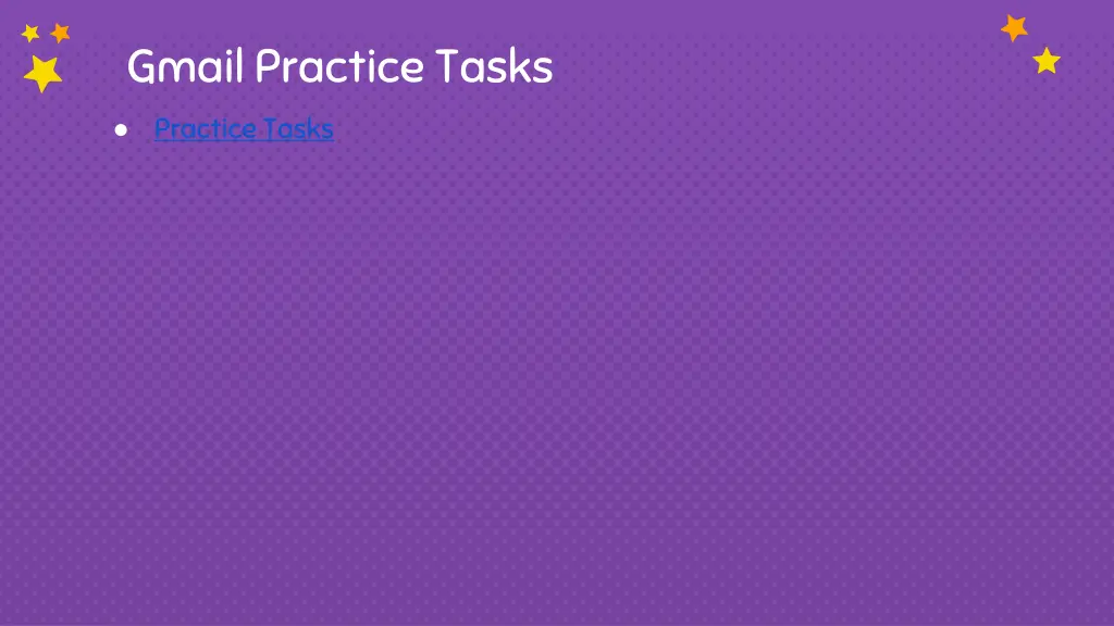 gmail practice tasks