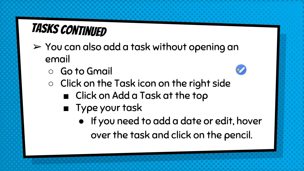 you can also add a task without opening an email