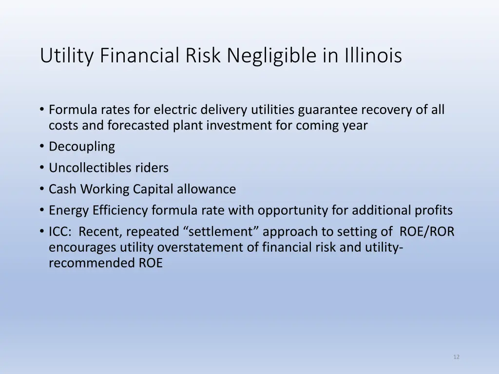 utility financial risk negligible in illinois