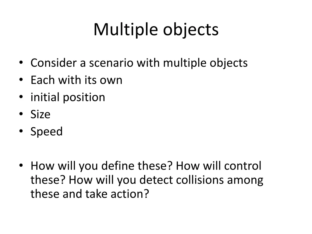 multiple objects