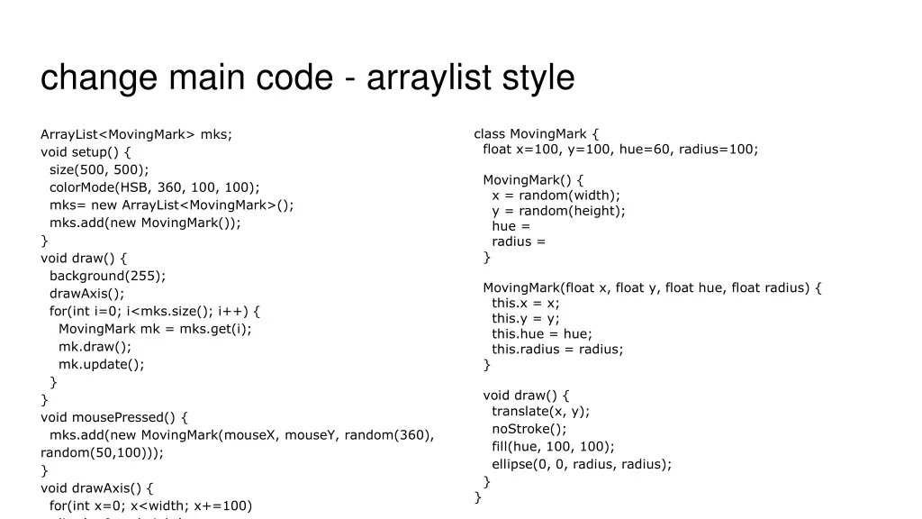 change main code arraylist style