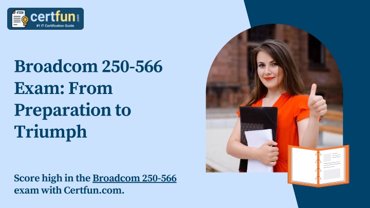 broadcom 250 566 exam from preparation to triumph