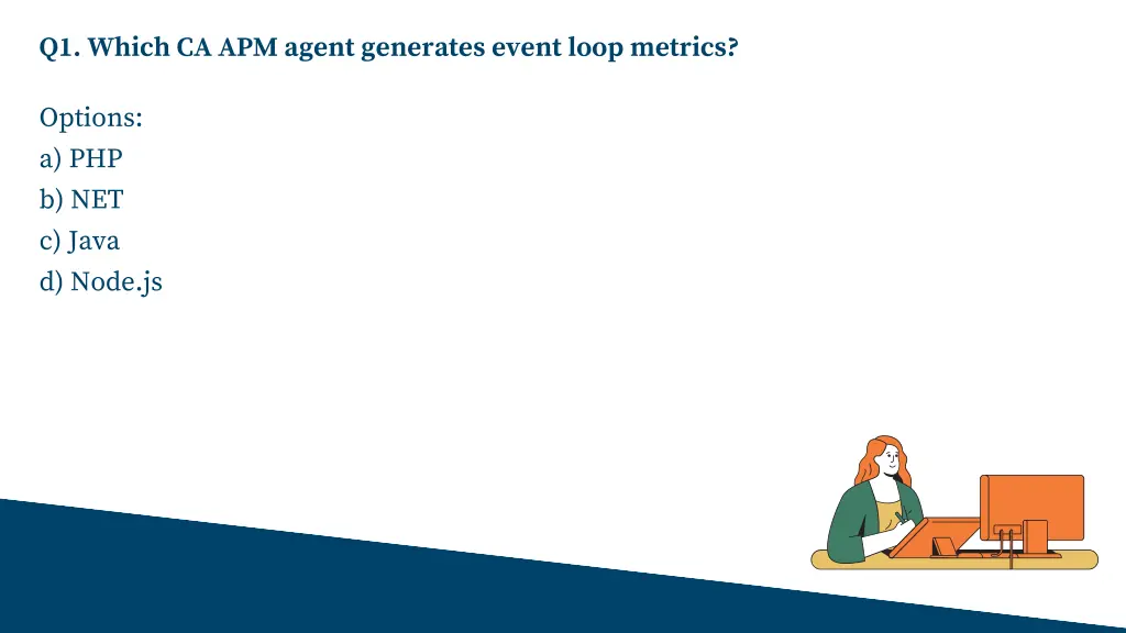 q1 which ca apm agent generates event loop metrics
