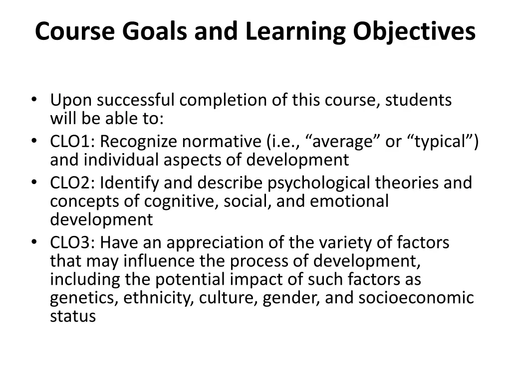 course goals and learning objectives