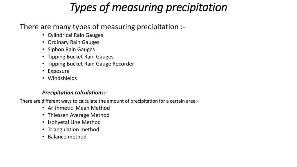 types of measuring precipitation types