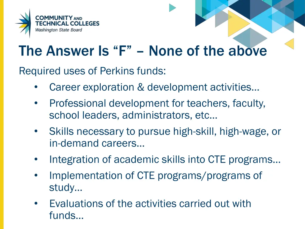 the answer is f none of the above required uses