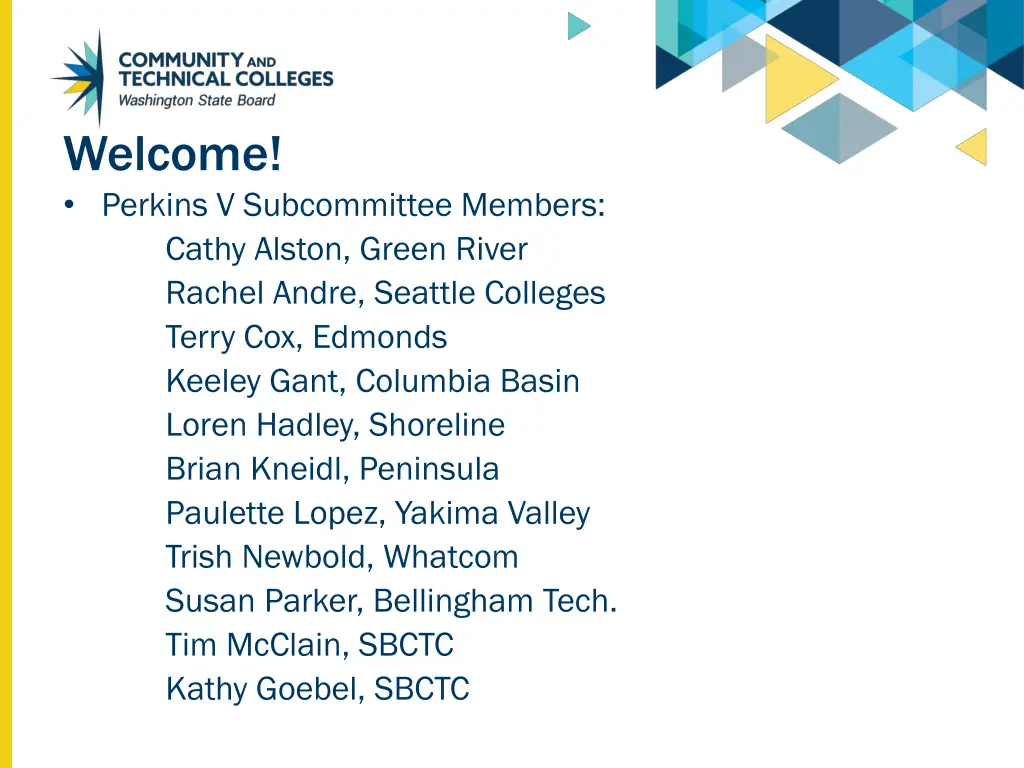 welcome perkins v subcommittee members cathy