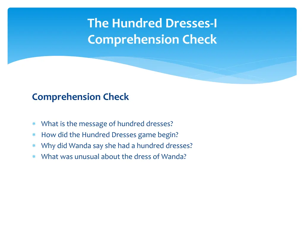 the hundred dresses i comprehension check