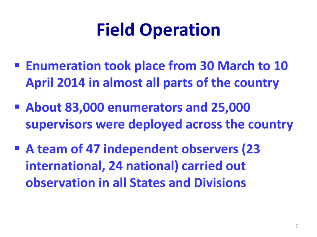 field operation